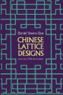 Chinese Lattice Designs