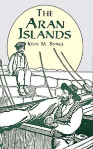 Title: The Aran Islands, Author: J. M. Synge