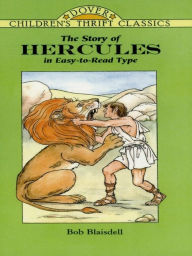 Title: The Story of Hercules, Author: Bob Blaisdell