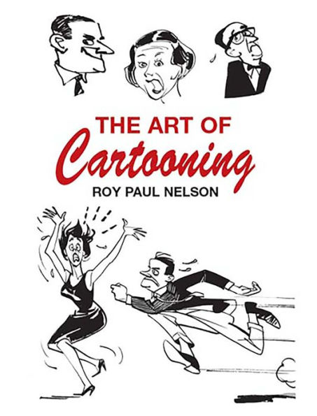 The The Art of Cartooning Art of Cartooning