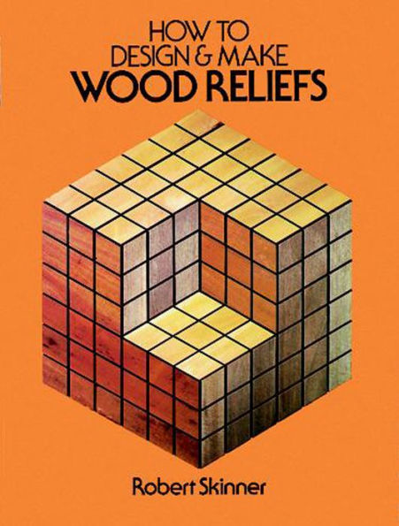 How to Design and Make Wood Reliefs