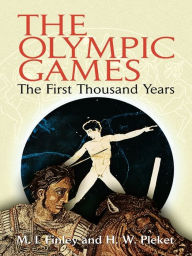 Title: The Olympic Games: The First Thousand Years, Author: M. I. Finley