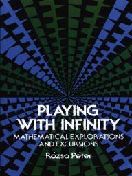 Title: Playing with Infinity, Author: Rózsa Péter