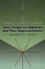 Semi-Simple Lie Algebras and Their Representations