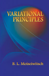 Title: Variational Principles, Author: B. L. Moiseiwitsch