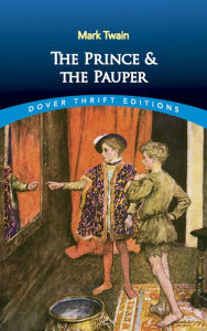 Title: The Prince and the Pauper, Author: Mark Twain