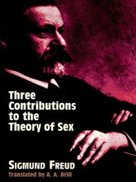 Title: Three Contributions to the Theory of Sex, Author: Sigmund Freud