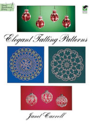 Title: Elegant Tatting Patterns, Author: Janet Carroll