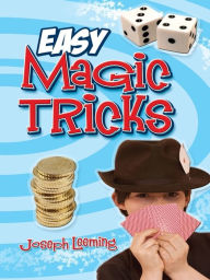 Title: Easy Magic Tricks, Author: Joseph Leeming
