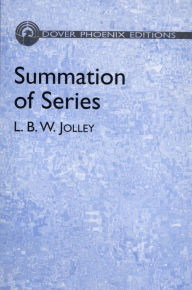 Title: Summation of Series, Author: L.B. W. Jolley