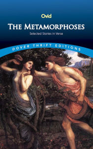 Title: The Metamorphoses: Selected Stories in Verse, Author: Ovid