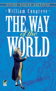 Title: The Way of the World, Author: William Congreve