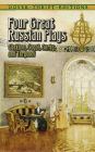 Four Great Russian Plays