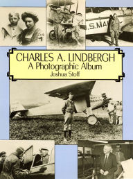 Title: Charles A. Lindbergh: The Life of the 