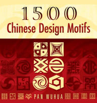 Title: 1500 Chinese Design Motifs, Author: Pan Wuhua