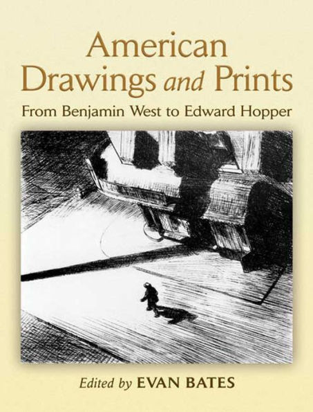 American Drawings and Prints: From Benjamin West to Edward Hopper