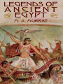 Legends of Ancient Egypt