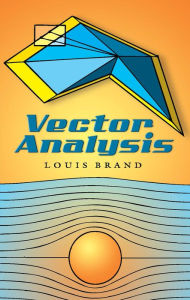 Title: Vector Analysis, Author: Louis Brand