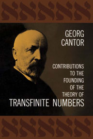 Title: Contributions to the Founding of the Theory of Transfinite Numbers, Author: Georg Cantor