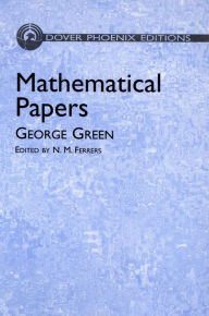 Title: Mathematical Papers, Author: George Green