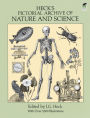 Heck's Pictorial Archive of Nature and Science: With Over 5,500 Illustrations