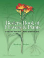 Besler's Book of Flowers and Plants: 73 Full-Color Plates from Hortus Eystettensis, 1613
