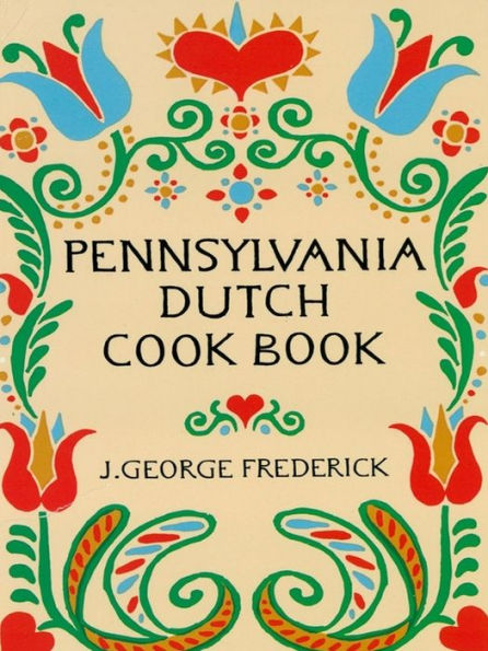 Pennsylvania Dutch Cook Book