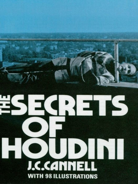 The Secrets of Houdini