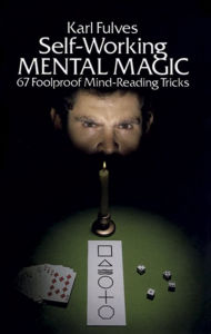 Title: Self-Working Mental Magic, Author: Karl Fulves