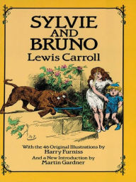 Title: Sylvie and Bruno, Author: Lewis Carroll