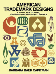 Title: American Trademark Designs, Author: Barbara Baer Capitman
