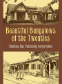 Beautiful Bungalows of the Twenties