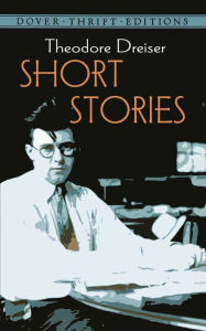 Title: Short Stories, Author: Theodore Dreiser