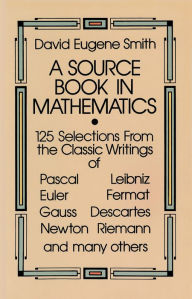 Title: A Source Book in Mathematics, Author: David Eugene Smith