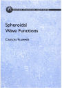 Spheroidal Wave Functions
