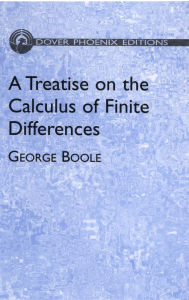 Title: A Treatise on the Calculus of Finite Differences, Author: George Boole