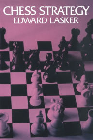 Title: Chess Strategy, Author: Edward Lasker