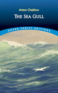 Title: The Sea Gull, Author: Anton Chekhov