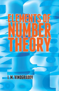 Title: Elements of Number Theory, Author: I. M. Vinogradov