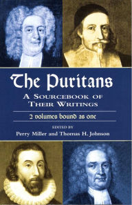 Title: The Puritans: A Sourcebook of Their Writings, Author: Perry Miller