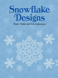 Title: Snowflake Designs, Author: Marty Noble