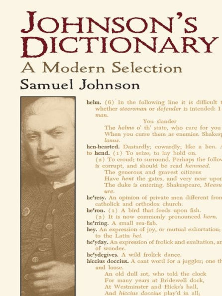 Johnson's Dictionary: A Modern Selection