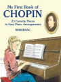 A First Book of Chopin: for the Beginning Pianist with Downloadable MP3s