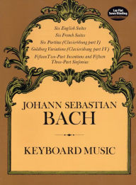 Title: Keyboard Music, Author: Johann Sebastian Bach