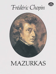 Title: Mazurkas, Author: Frédéric Chopin