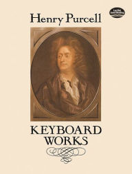 Title: Keyboard Works, Author: Henry Purcell