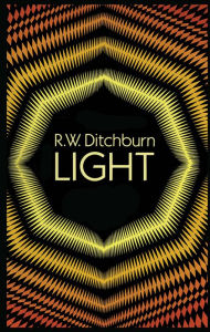 Title: Light, Author: R. W. Ditchburn