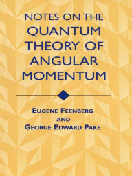 Title: Notes on the Quantum Theory of Angular Momentum, Author: Eugene Feenberg