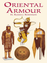 Title: Oriental Armour, Author: H. Russell Robinson