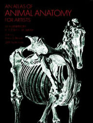 Title: An Atlas of Animal Anatomy for Artists, Author: W. Ellenberger